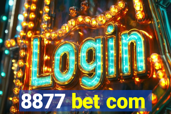 8877 bet com